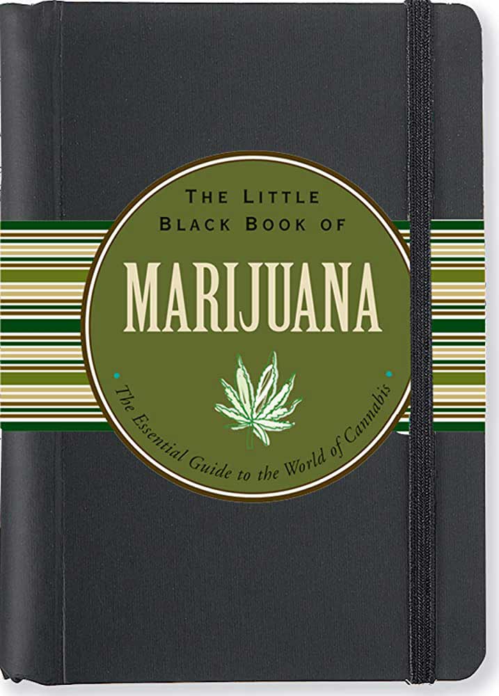The Little Black Book of Marijuana by Steve Elliott